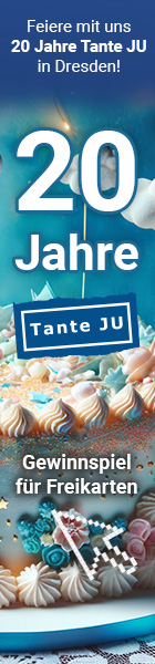 20 Jahre Tante JU | Gewinnspiel für Freikarten